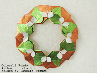Origami Colorful rondo, Author : Mieko Seta, Folded by Tatsuto Suzuki